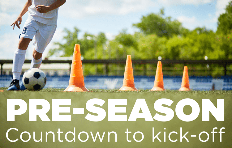 Countdown to kick-off: 4-week pre-season training plan