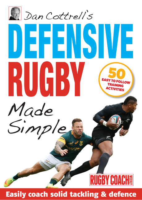 Dan Cottrell's Defensive Rugby Made Simple