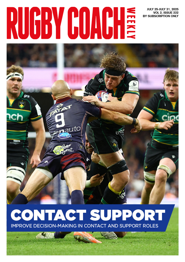 Rugby Coach Weekly - Issue Library - Rugby Coach Weekly Issue 222