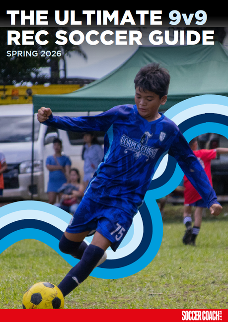 The Ultimate 9v9 Rec Soccer Guide